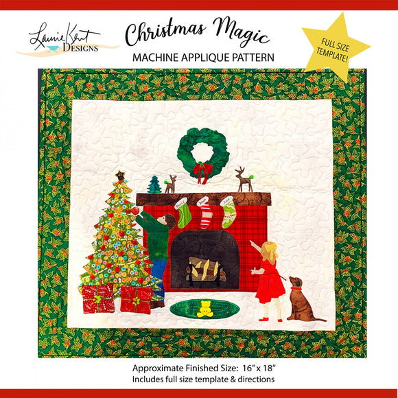 Christmas Magic Applique Quilt Pattern by Laurie Kent Designs