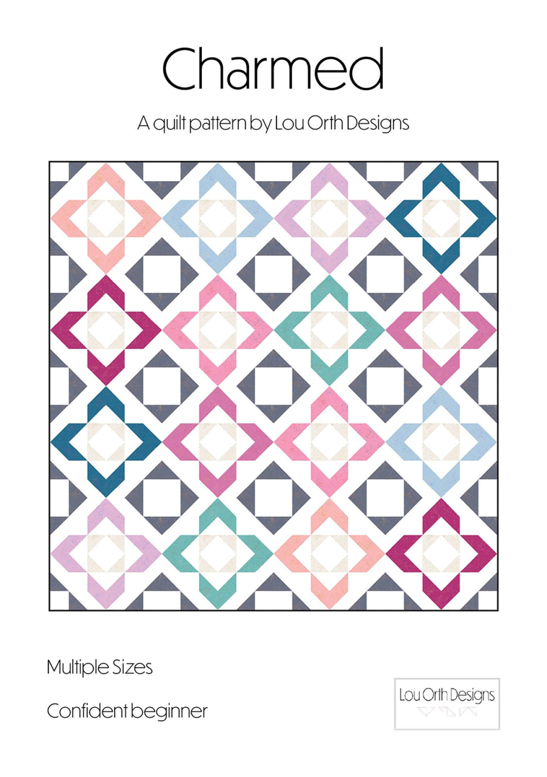 Charmed Quilt Pattern by Lou Orth