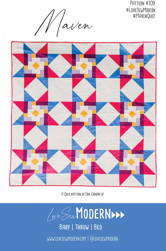 Maven Quilt Pattern by Love Sew Modern
