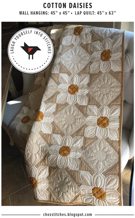 Cotton Daisies Quilt Pattern by Laugh Yourself Into Stitches