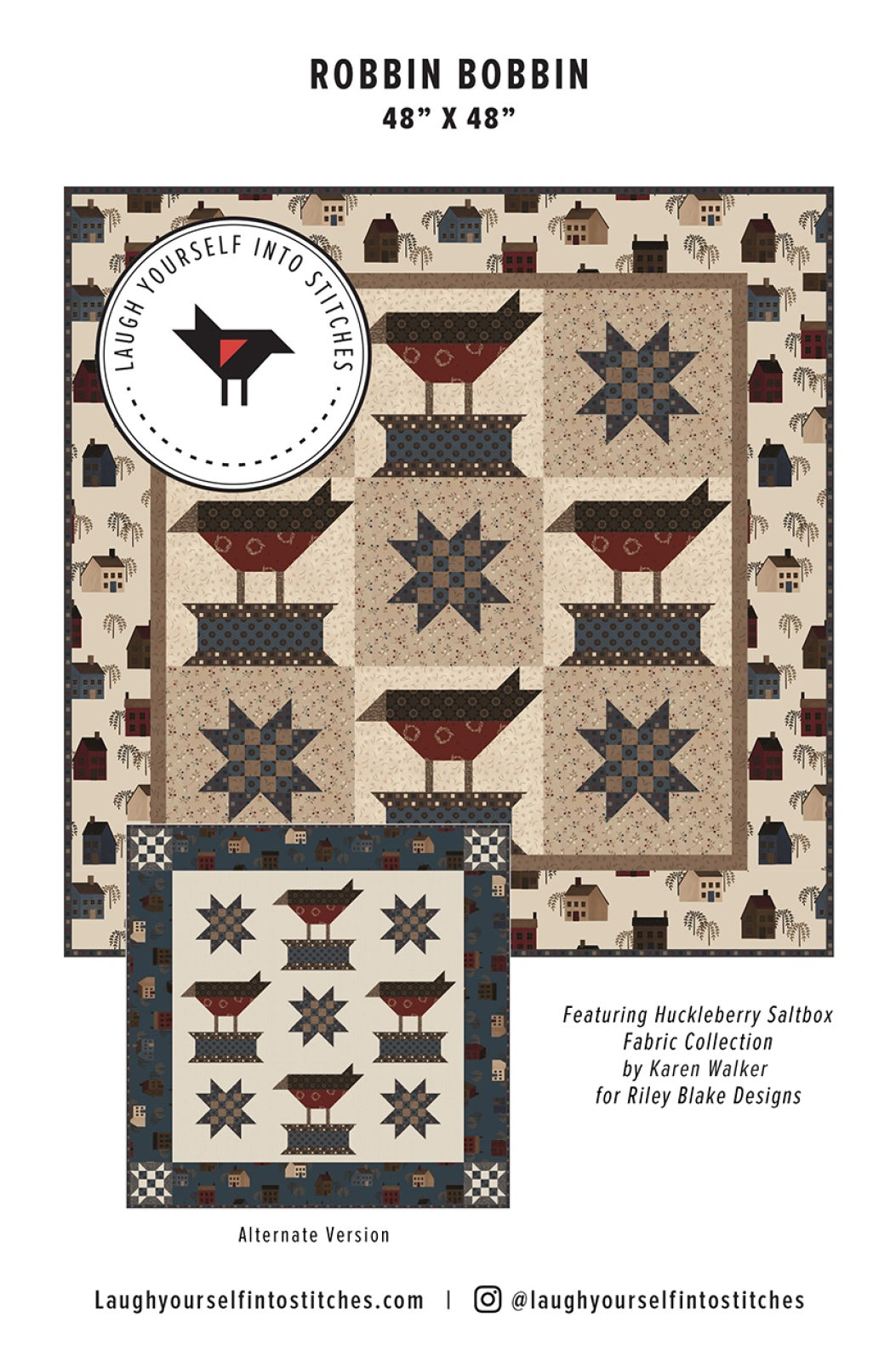 Robbin Bobbin Quilt Pattern by Laugh Yourself Into Stitches