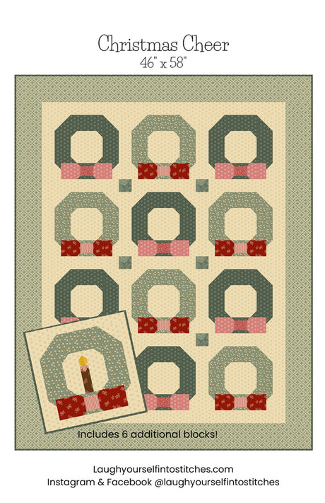Christmas Cheer Quilt Pattern by Laugh Yourself Into Stitches