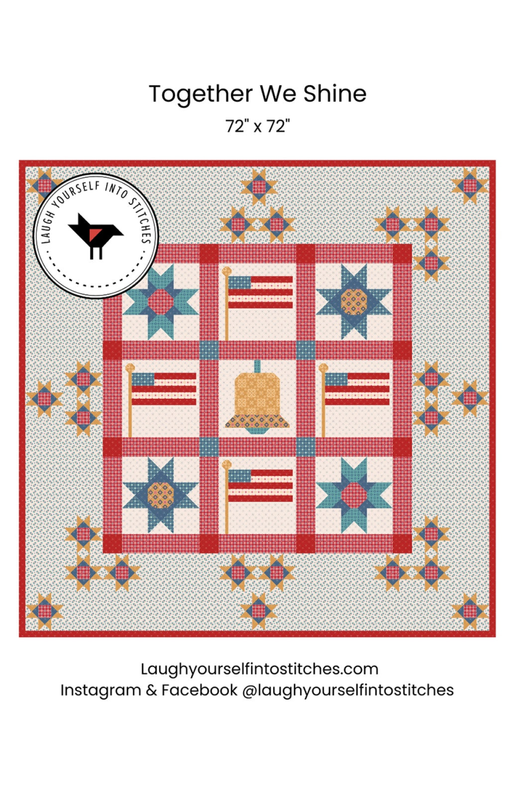 Together We Shine Quilt Pattern by Laugh Yourself Into Stitches