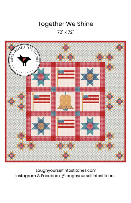 Together We Shine Quilt Pattern by Laugh Yourself Into Stitches