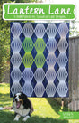 Lantern Lane Quilt Pattern by Sassafras Lane Designs