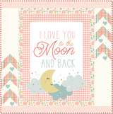 Love You to The Moon Panel Free Downloadable Pattern by Riley Blake Designs