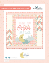 Love You to The Moon Panel Free Downloadable Pattern by Riley Blake Designs