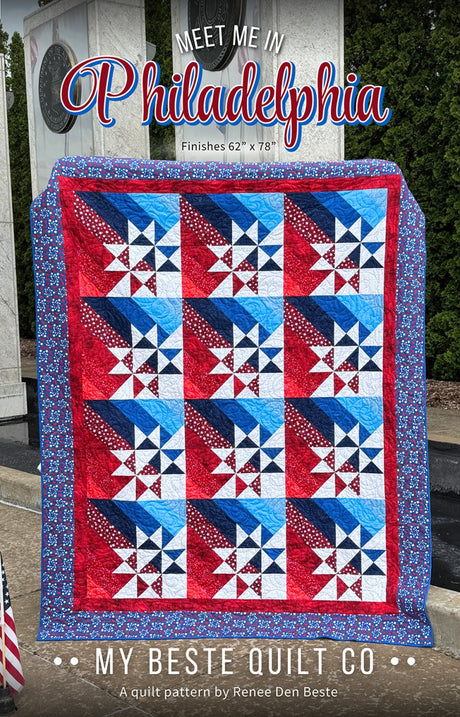 Meet Me in Philadelphia Quilt Pattern by My Beste Quilt Co