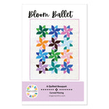 Bloom Ballet Quilt Pattern by Megan Collins Quilt Design