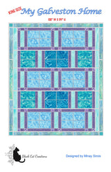 My Galveston Home King Size Quilt Pattern by Black Cat Creations