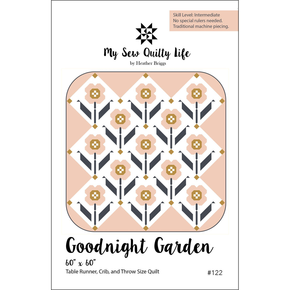 Goodnight Garden Quilt Pattern by My Sew Quilty Life