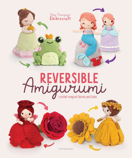 Reversible Amigurumi by Meteoor Books