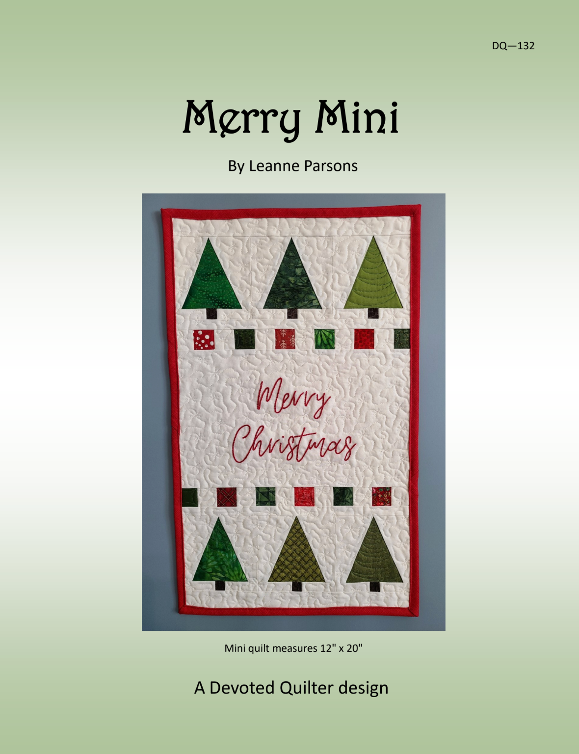 Merry Mini Downloadable Pattern by Devoted Quilter