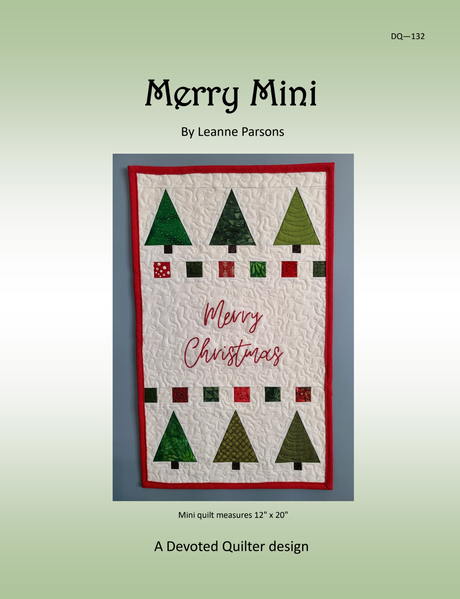 Merry Mini Downloadable Pattern by Devoted Quilter
