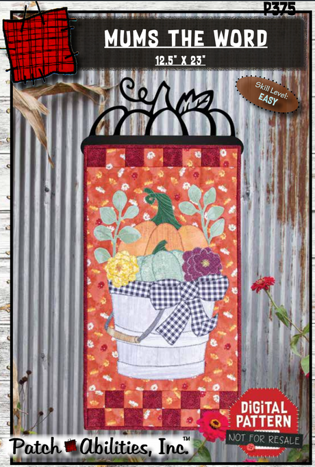 Mums the Word Downloadable Pattern by Patch Abilities - Patterns