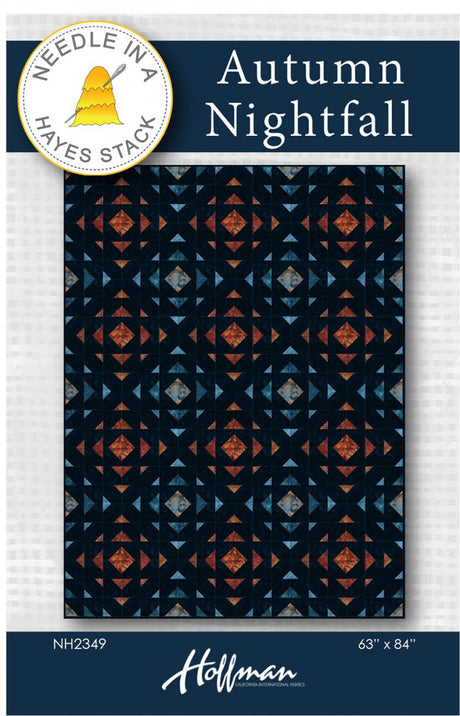 Autumn Nightfall Quilt Pattern by Needle In A Hayes Stack