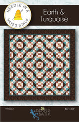 Earth & Turquoise Quilt Pattern by Needle In A Hayes Stack