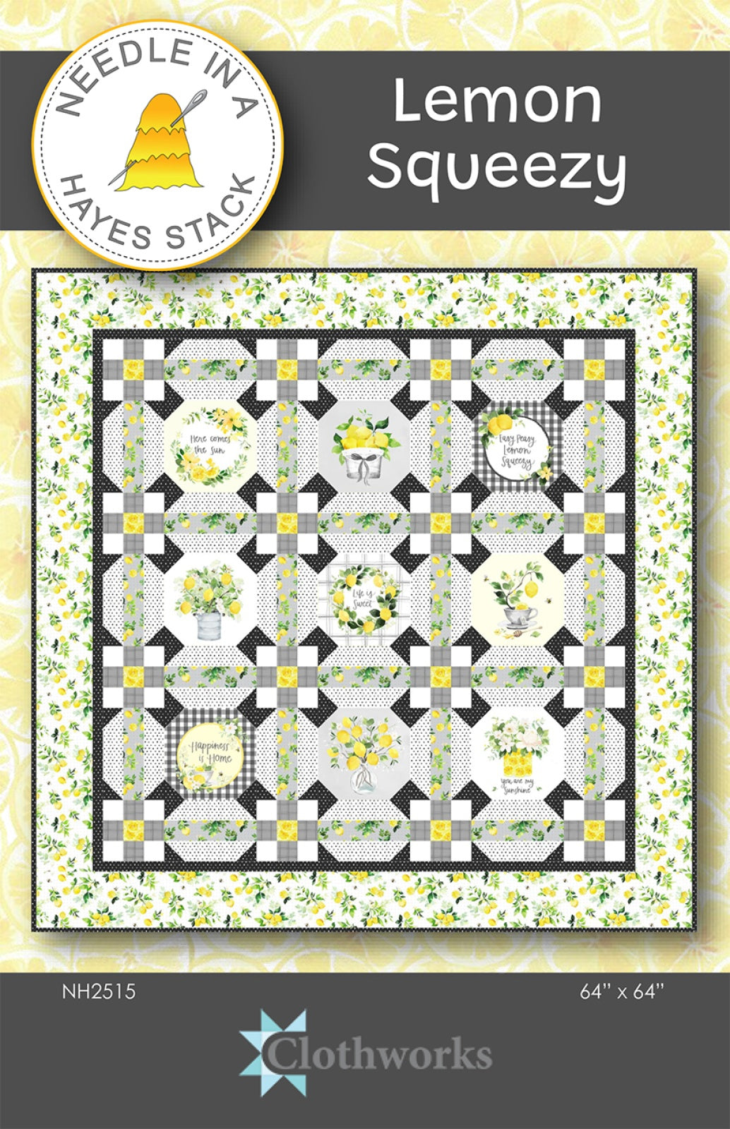 Lemon Squeezy Quilt Pattern by Needle In A  Hayes Stack