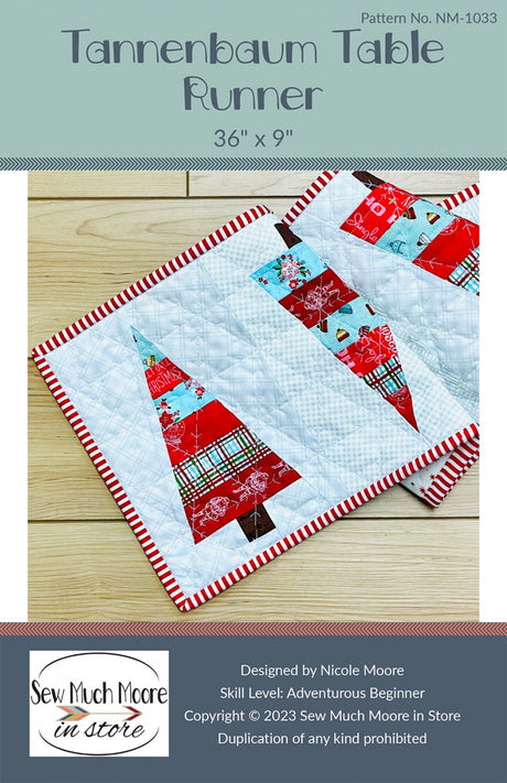 Tannenbaum Table Runner Pattern by Sew Much Moore