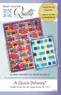 A Quick Delivery Quilt Pattern by Bean Counter Quilts