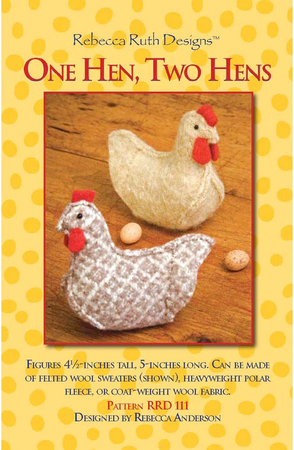 On Hen, Two Hens Pattern by Rebecca Ruth Designs