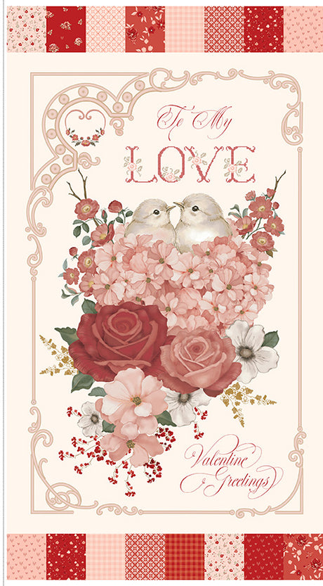 To My Love 24" x 43 1/2" Panel Quilt Fabric by Sandy Gervais 