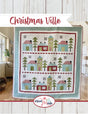 Christmas Ville Quilt Pattern by Confessions of a Homeschooler