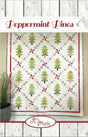 Peppermint Pines Quilt Pattern by Confessions of a Homeschooler