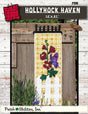 Hollyhock Haven Quilt Pattern by Patch Abilities - Patterns