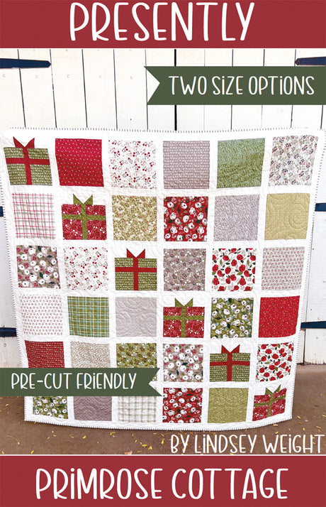 Presently Quilt Pattern by Primrose Cottage