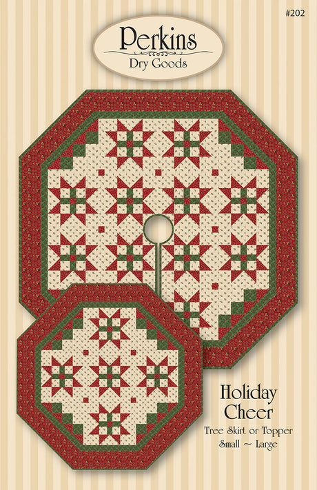 Holiday Cheer Quilt Pattern by Perkins Dry Goods