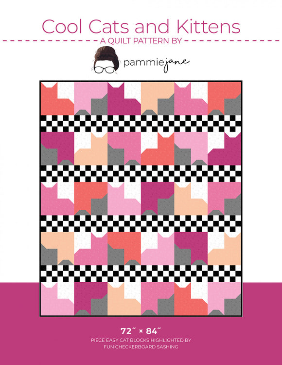 Cool Cats and Kittens Quilt Pattern by Pammie Jane