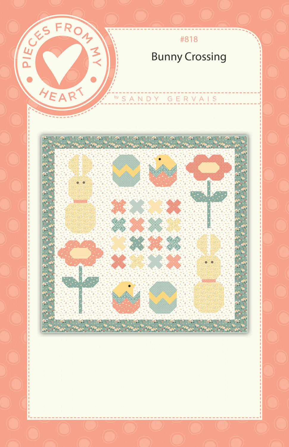 Bunny Crossing Quilt Pattern by Pieces From My Heart