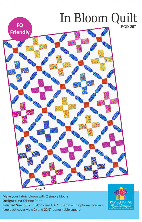 In Bloom Quilt Pattern by Poorhouse Quilt Designs