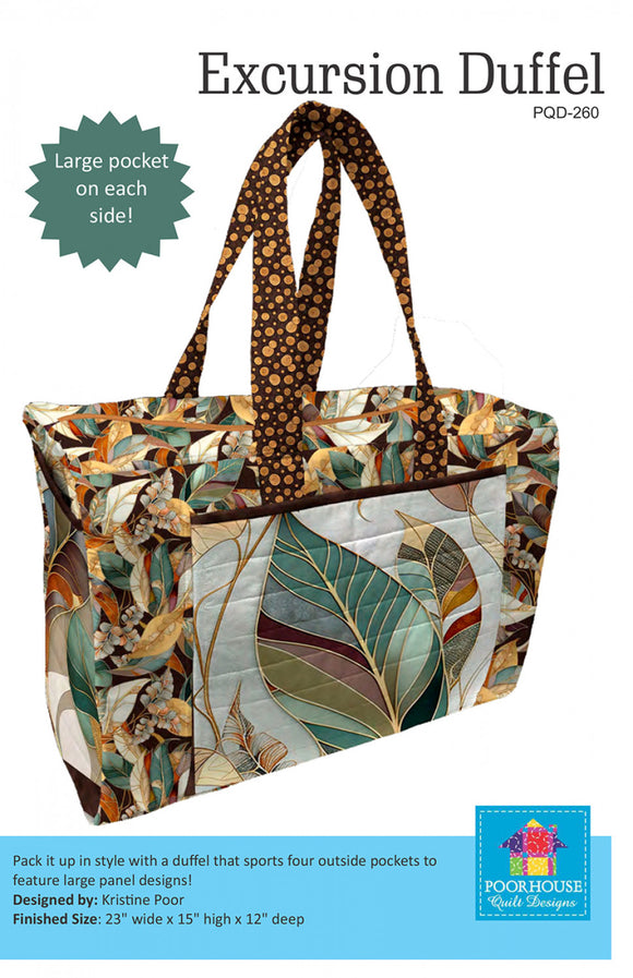 Excursion Duffel Pattern by Poorhouse Quilt Designs