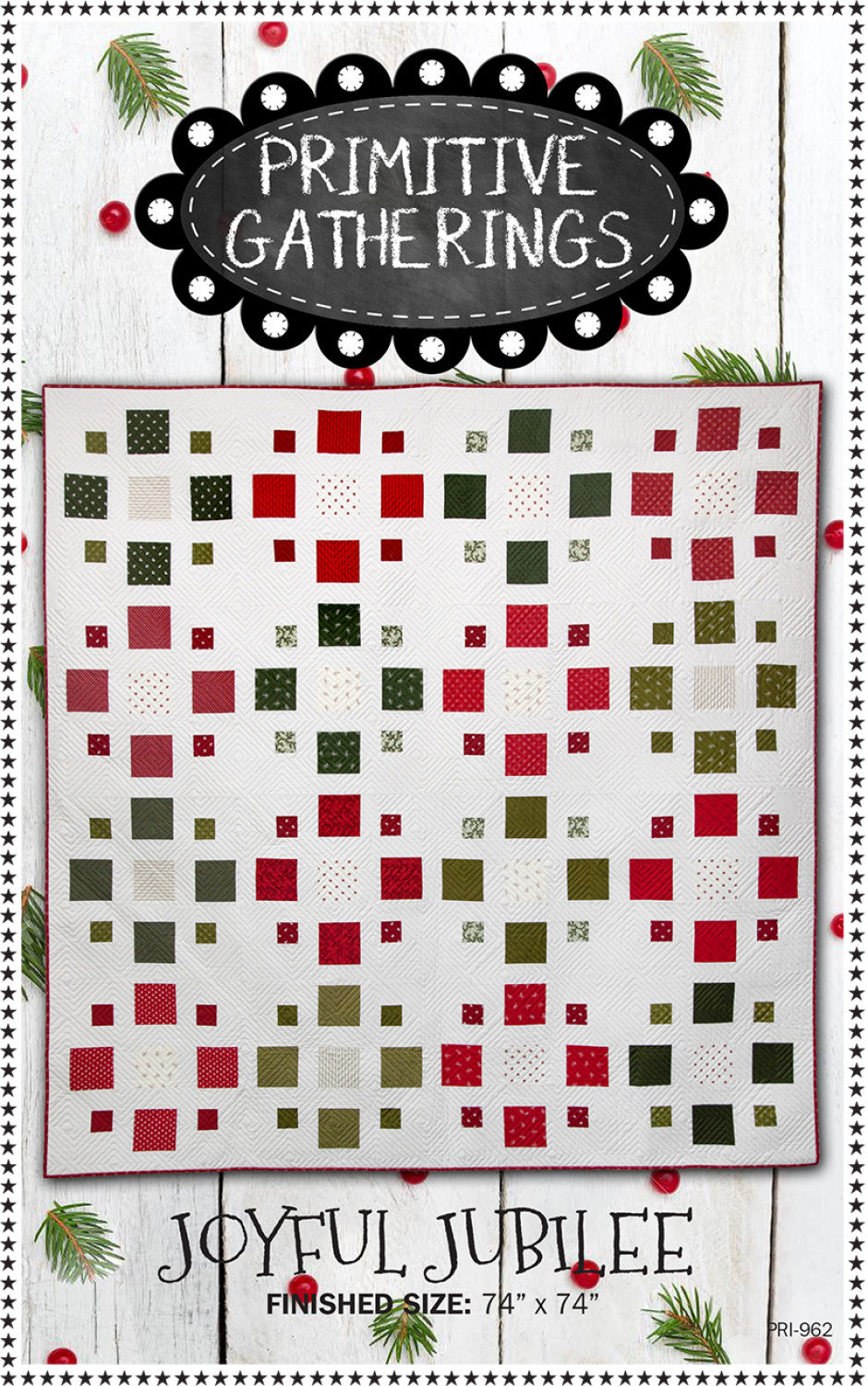 Joyful Jubilee Quilt Pattern by Primitive Gatherings