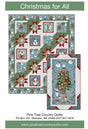 Christmas for All Quilt Pattern by Pine Tree Country Quilts