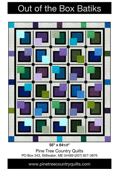 Out of the Box Batiks Quilt Pattern by Pine Tree Country Quilts