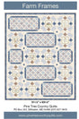 Farm Frames Quilt Pattern by Pine Tree Country Quilts