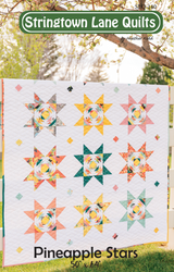 Pineapple Stars Downloadable Pattern by Stringtown Lane Quilts
