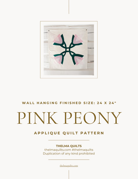 Pink Peony Downloadable Pattern by Thelma Quilts