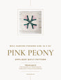 Pink Peony Downloadable Pattern by Thelma Quilts