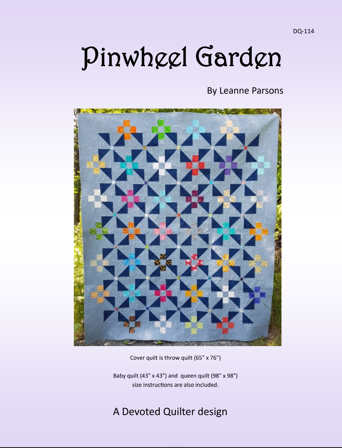 Pinwheel Garden Downloadable Pattern by Devoted Quilter