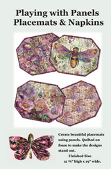 Playing with Panels, Placemats & Napkins Downloadable Pattern by J. Minnis Designs