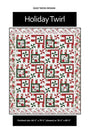 Holiday Twirl Quilt Pattern by Quilt Boss Design