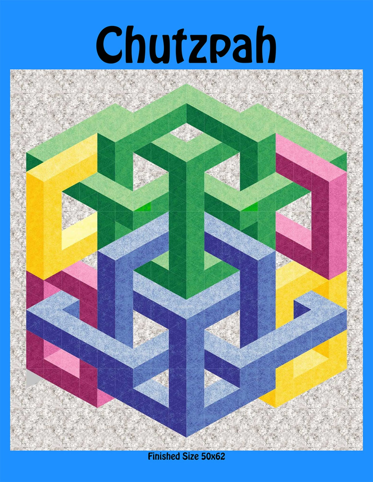 Chutzpah Pattern Quilt Pattern by Quilters Clinic