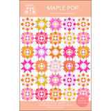 Maple Pop quilt pattern by Quilt Cakes