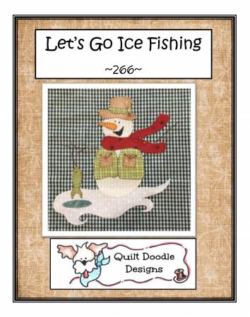 Let’s Go Ice Fishing Quilt Pattern by Quilt Doodle Designs