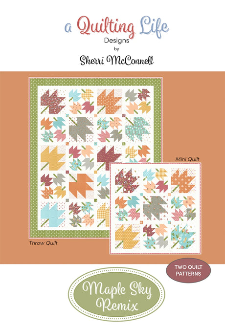 Maple Sky Remix Quilt Pattern by Quilting Life Designs