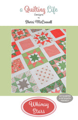 Whimsy Stars Quilt Pattern by Quilting Life Designs